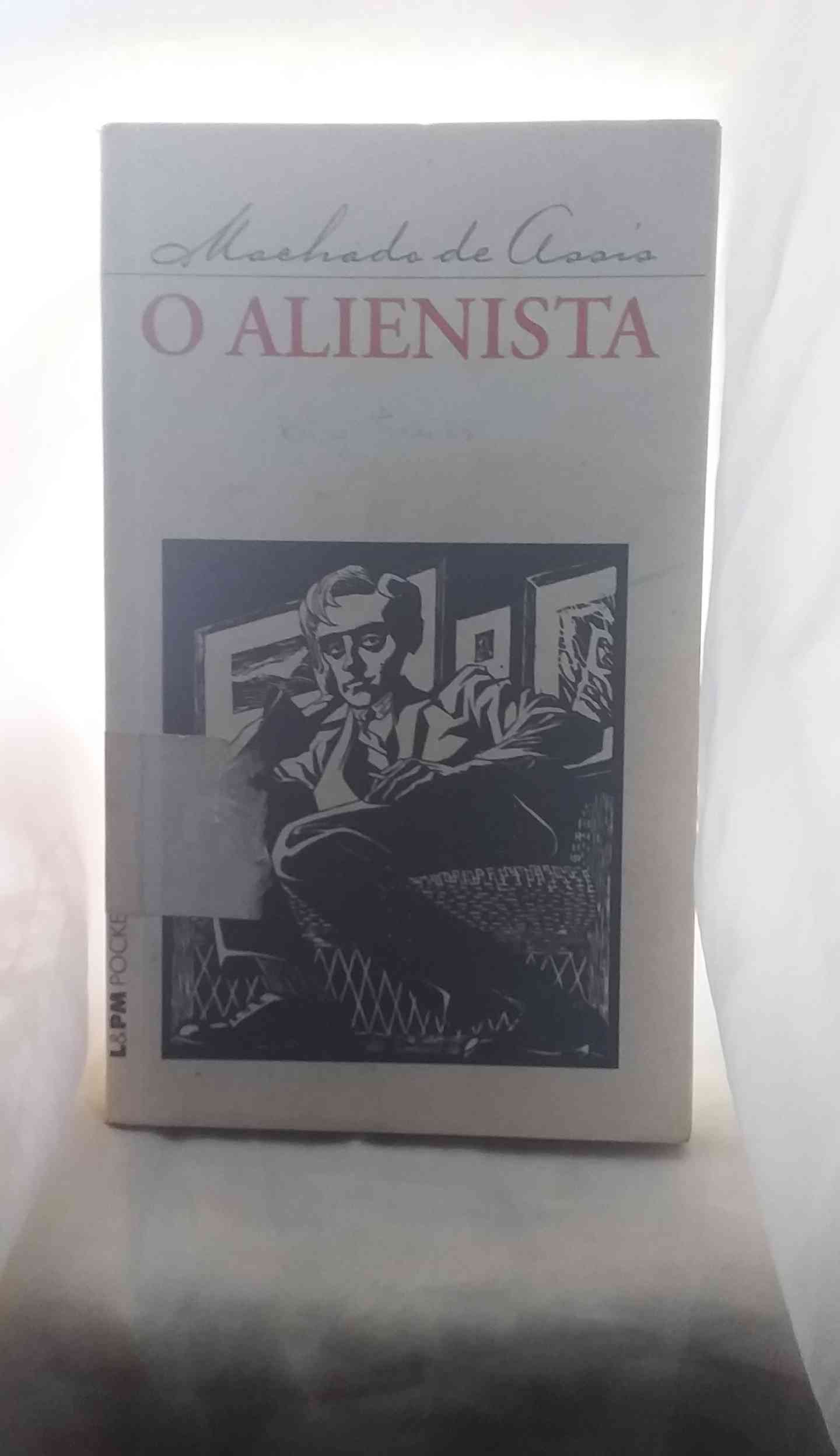 Capa do livro O alienista , de Machado de Assis