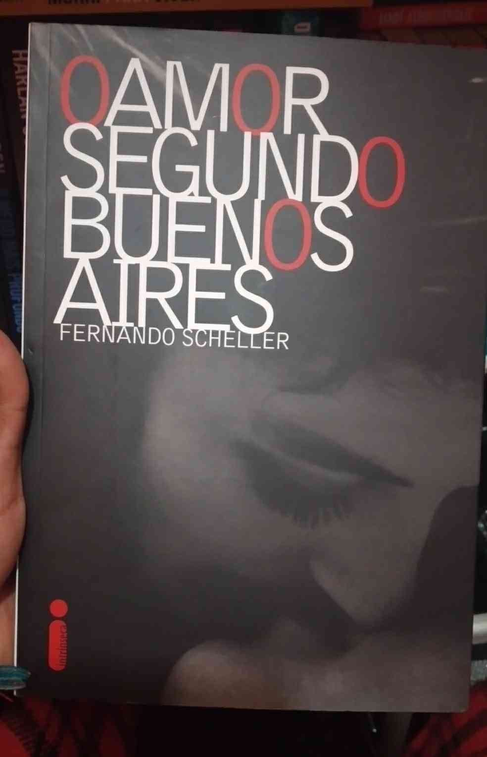 Capa do livro O Amor Segundo Buenos Aires, de Fernando Scheller
