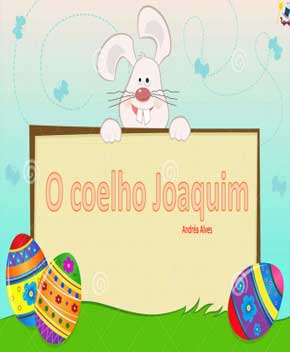 Capa do livro O Coelho Joaquim, de Andréa Alves