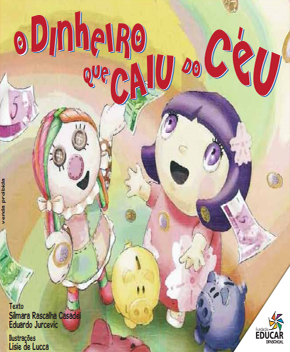 Capa do livro O Dinheiro que Caiu do Céu, de Vários Autores