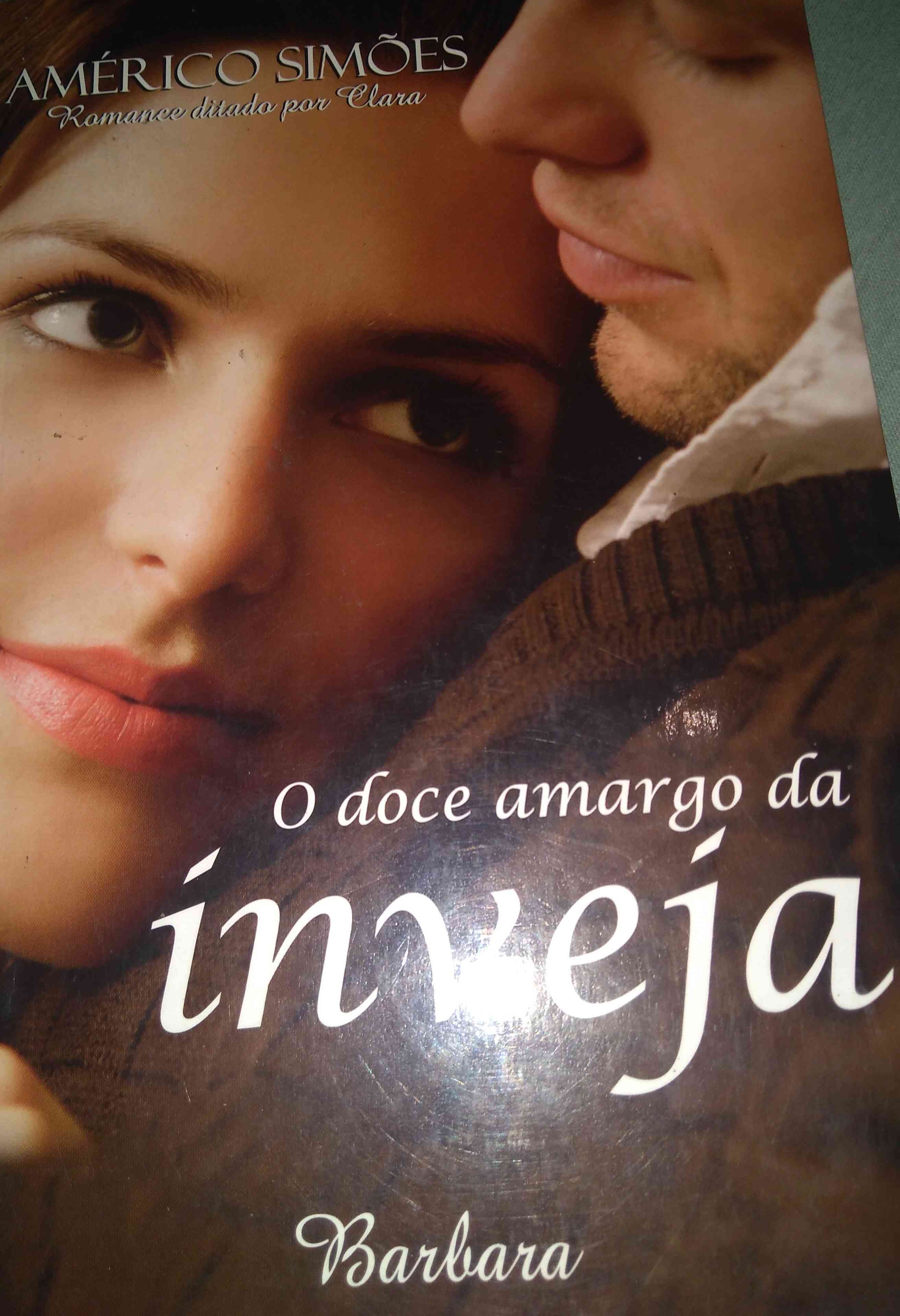 Capa do livro O doce amargo da Inveja, de L.Gasparetto