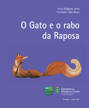 Capa do livro O Gato e o Rabo da Raposa, de Efigênia Alves
