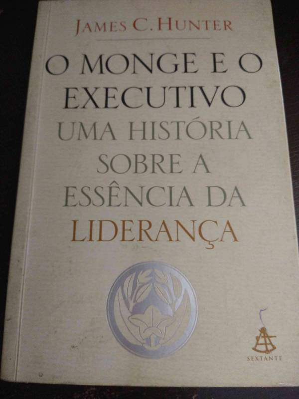 Capa do livro O monge e o executivo, de James C. Hunter