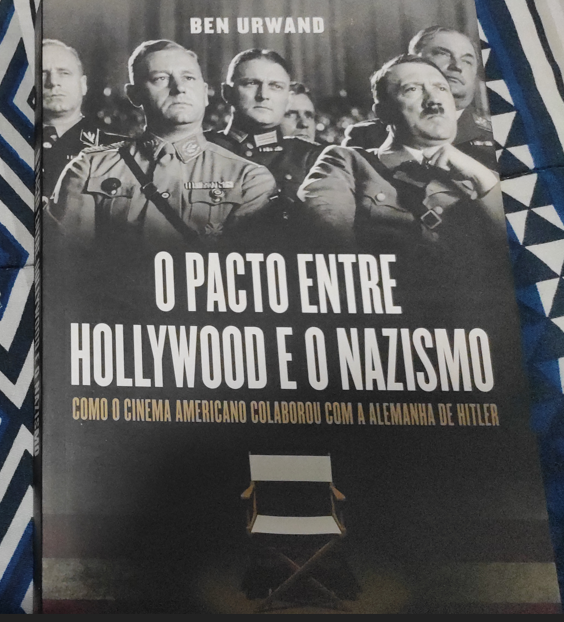Capa do livro O pacto entre hollywood e nazismo, de Ben Urward