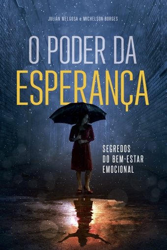 Capa do livro O poder da esperança, de Julián Melgosa e Michelson Borgues