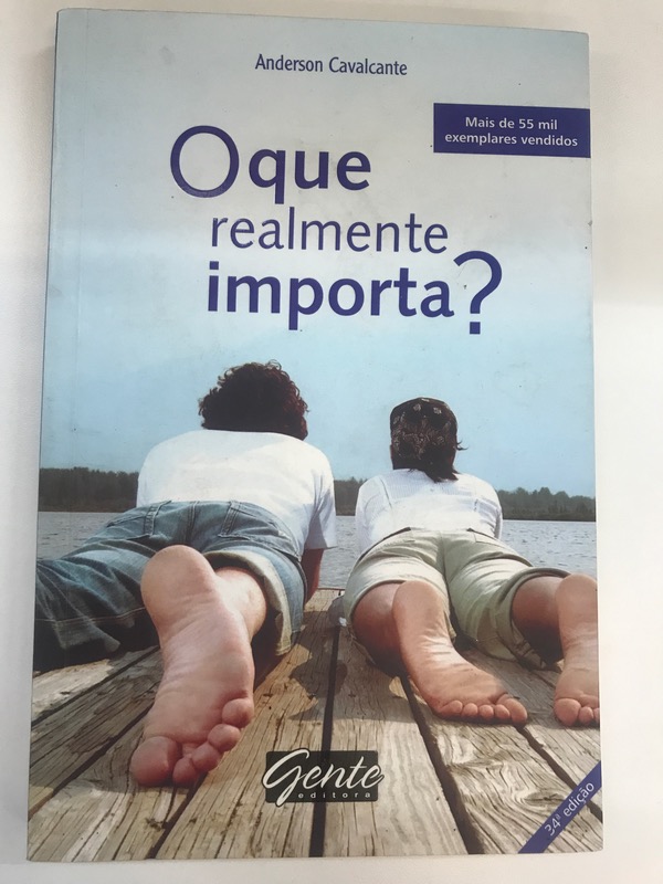 Capa do livro O que realmente importa?, de Anderson Cavalcante