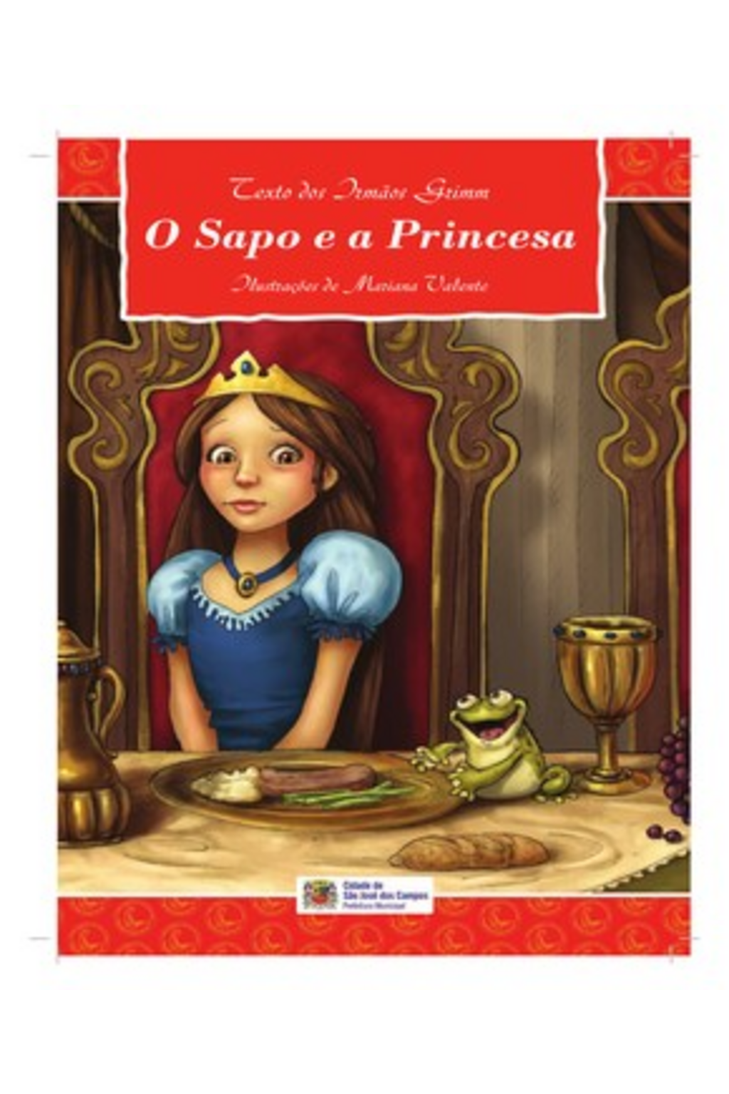 Capa do livro O Sapo e a Princesa, de Irmãos Grimm