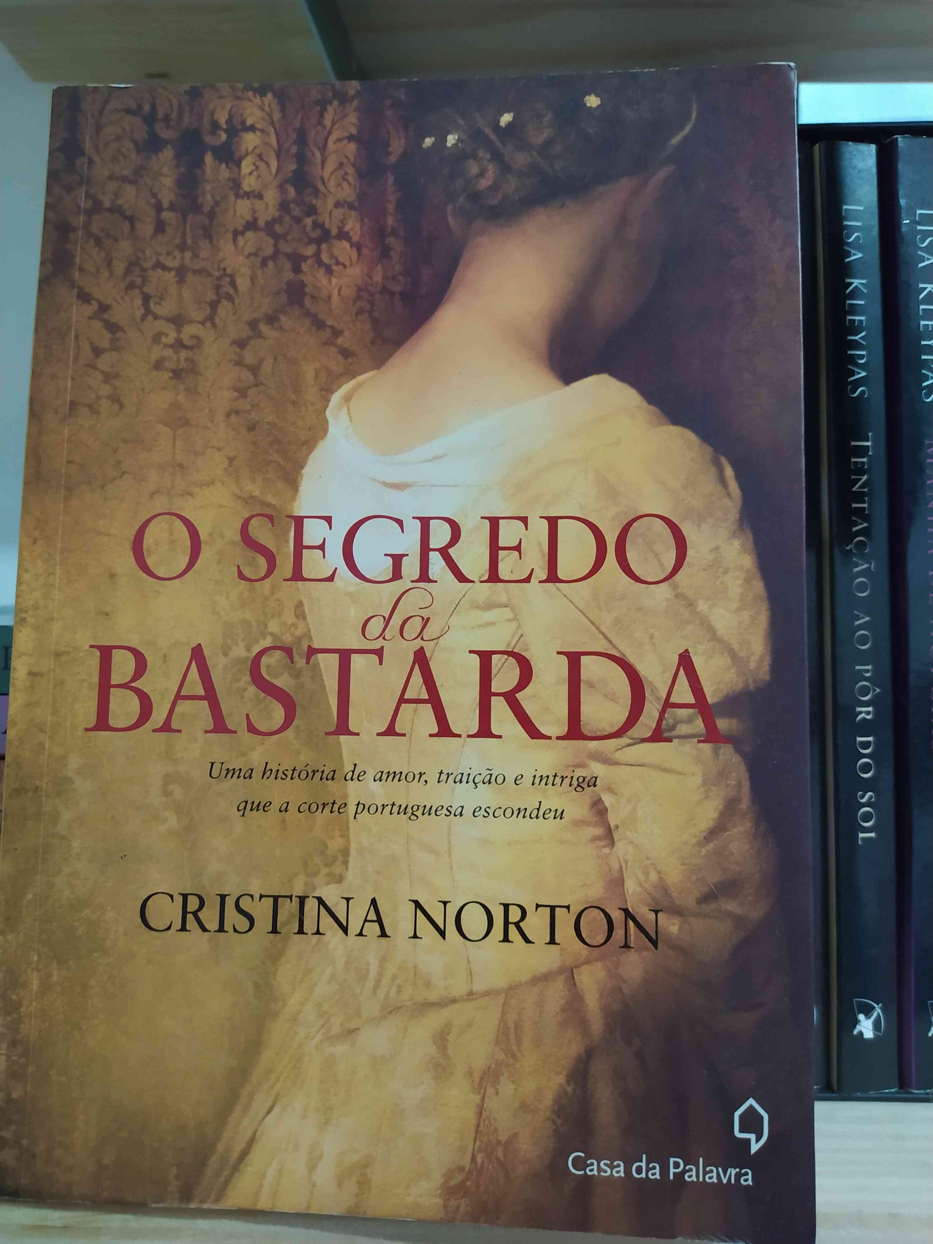 Capa do livro O segredo da Bastarda , de Cristina Norton