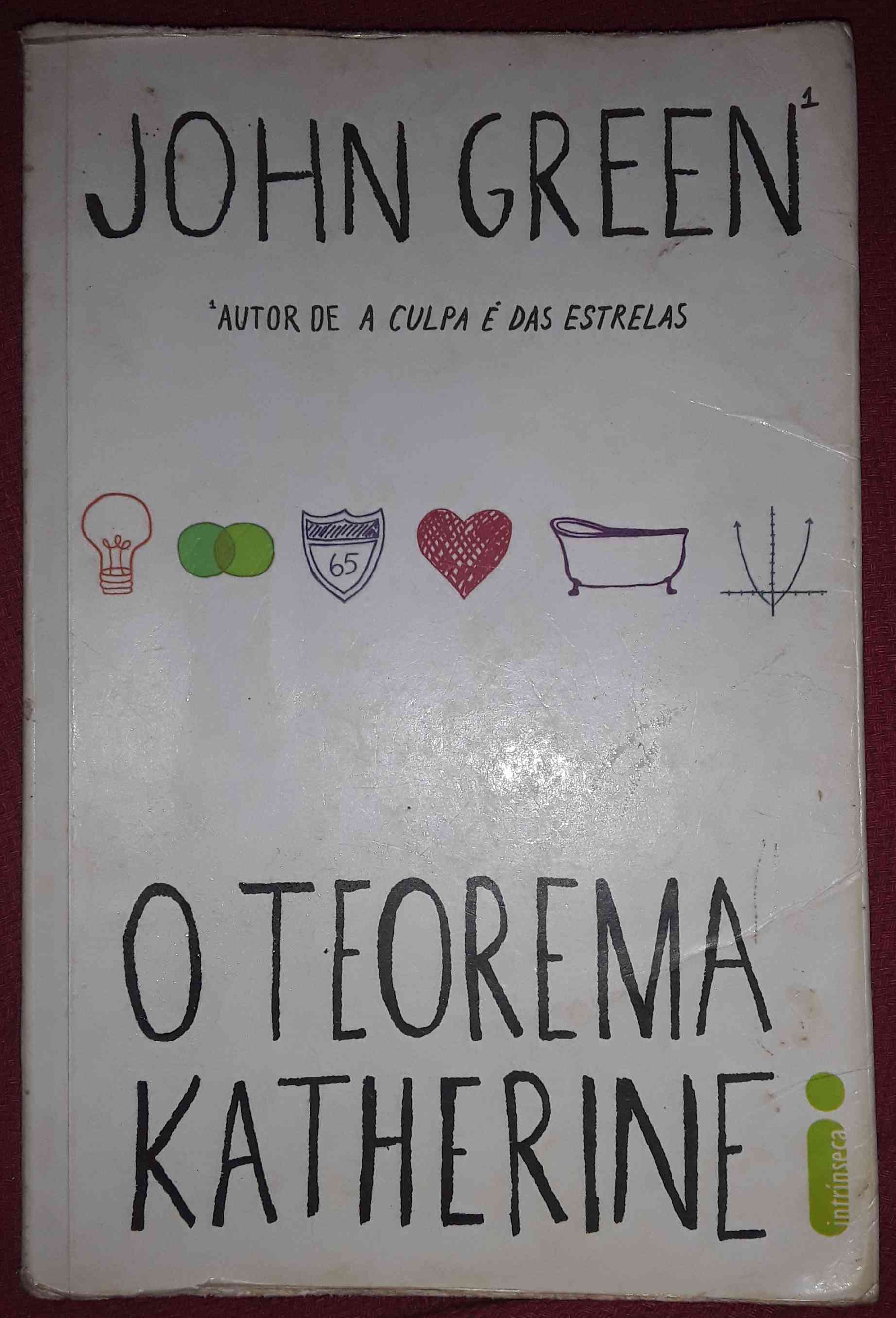 Capa do livro O Teorema de Katherine , de John Green