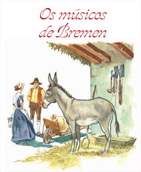 Capa do livro Os Músicos de Bremen, de Irmãos Grimm