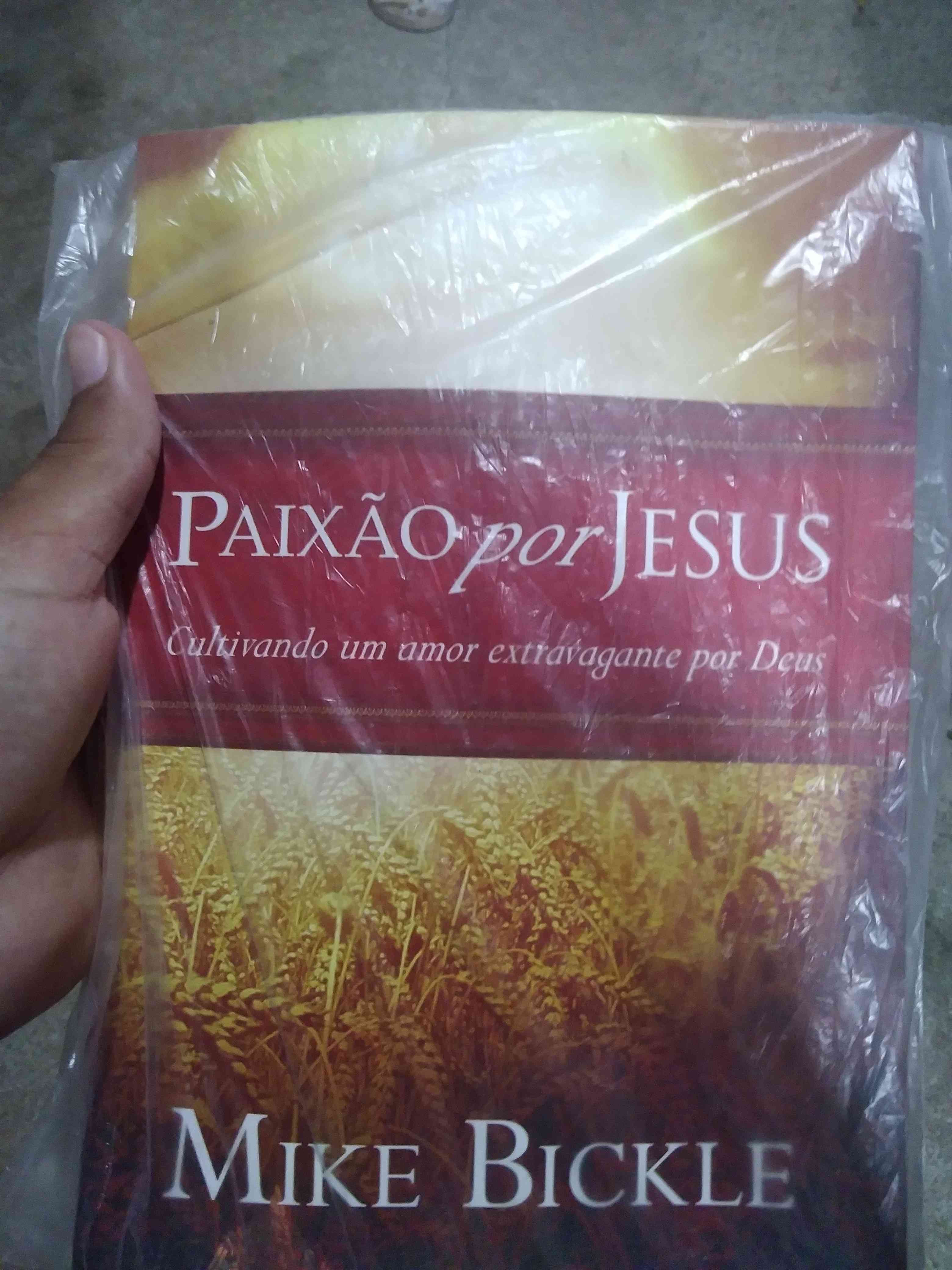 Capa do livro Paixão por jesus, de Make Bickle