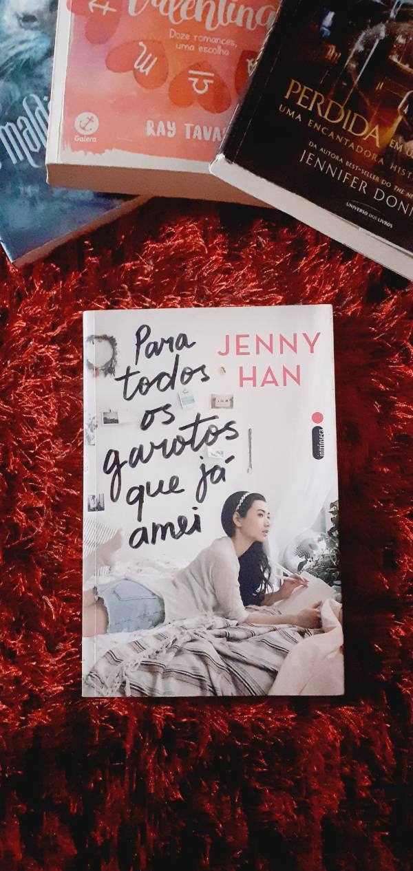 Capa do livro Para todos os garotos que já amei, de Jenny Han