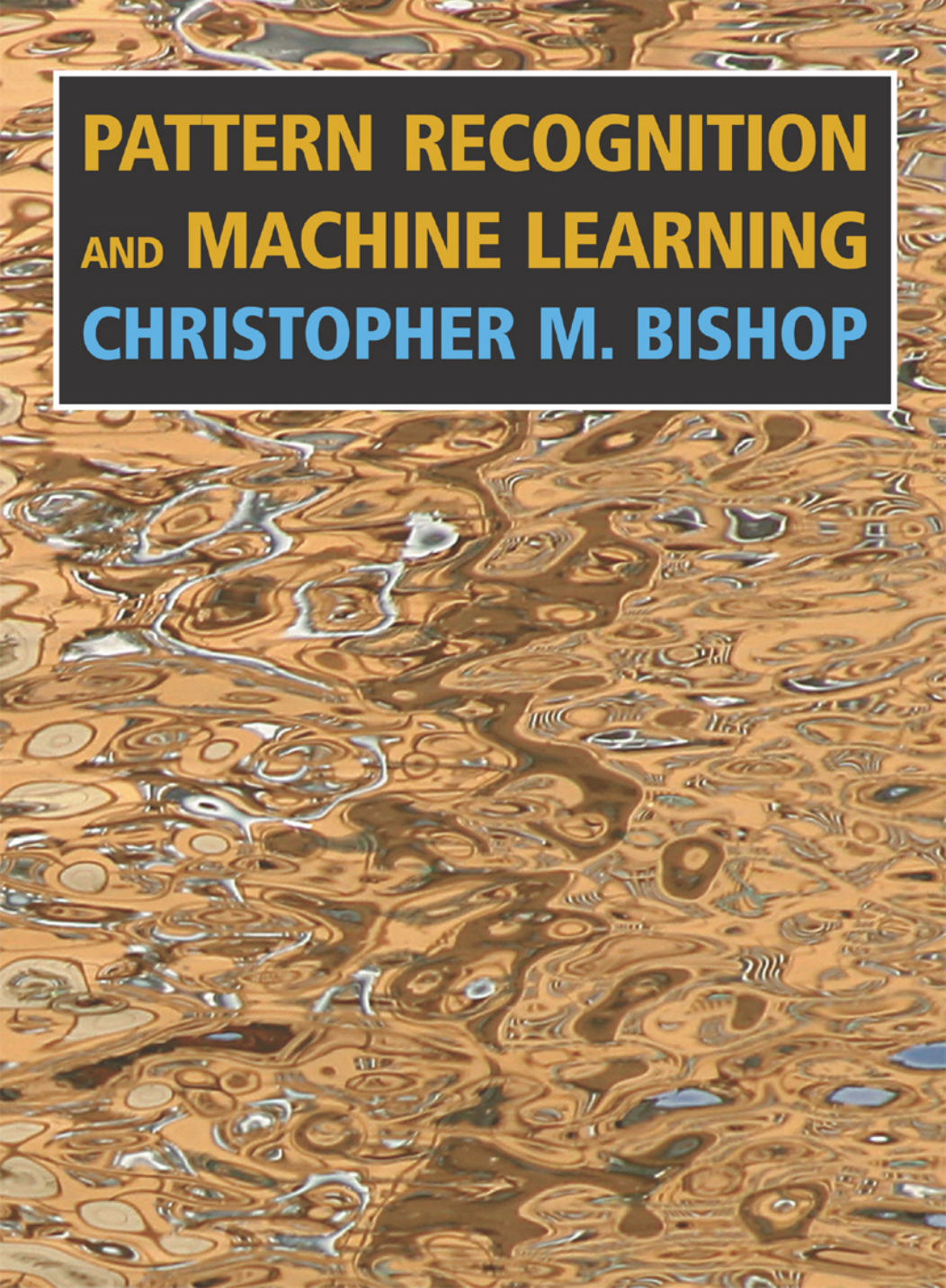 Capa do livro Pattern Recognition and Machine Learning, de Christopher M. Bishop