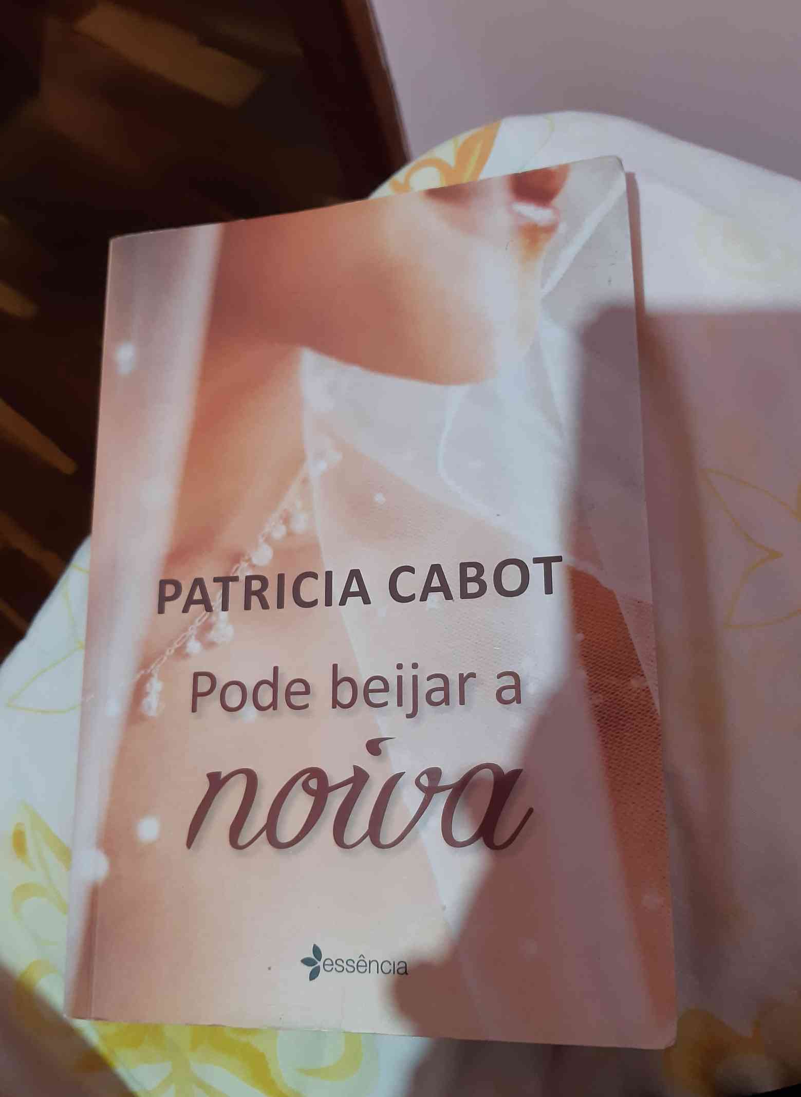 Capa do livro Pode beijar a noiva, de Patricia Cabot