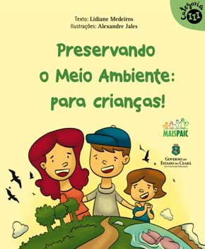 Capa do livro Preservando o Meio Ambiente: para Crianças!, de Lidiane Medeiro
