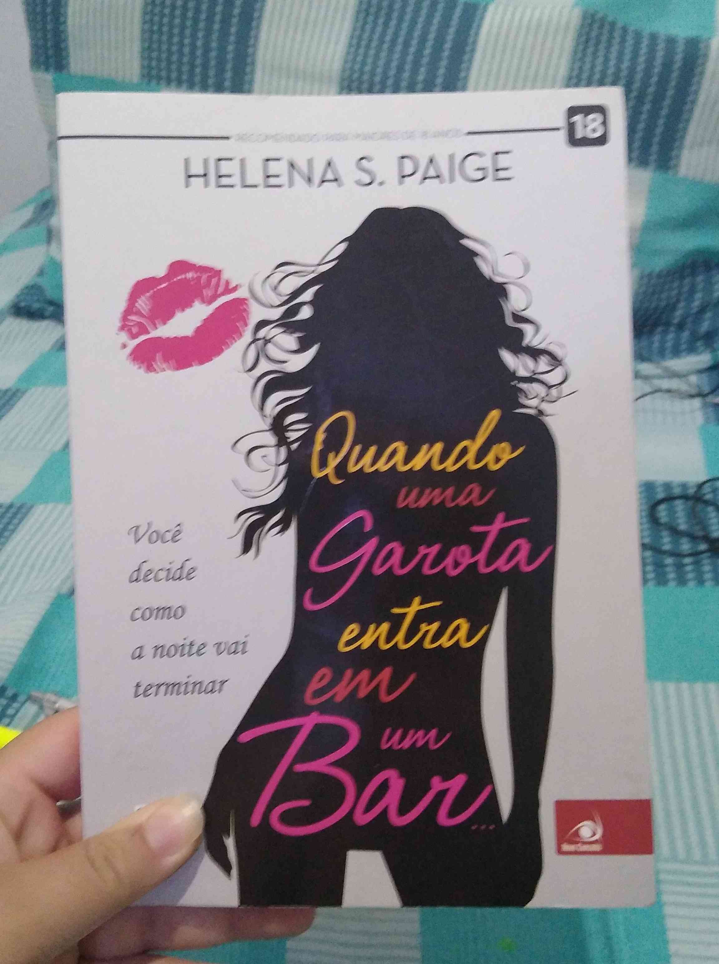 Capa do livro Quando uma garota entra num bar, de Helena S.Paige