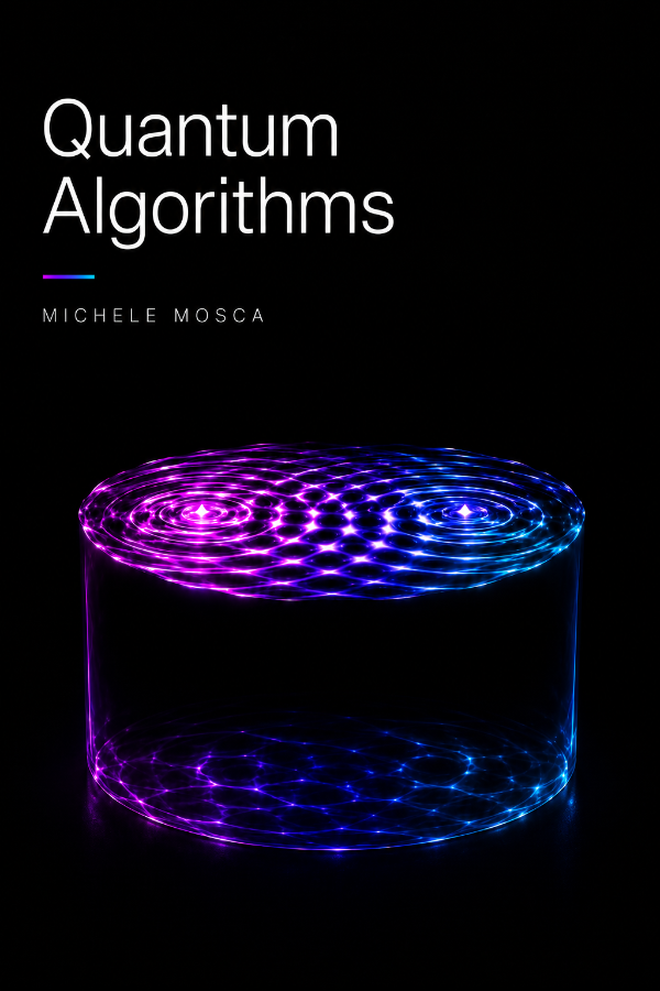 Capa do livro Quantum Algorithms, de Michele Mosca
