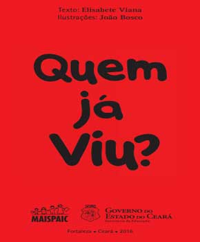 Capa do livro Quem Já Viu?, de Elisabete Viana