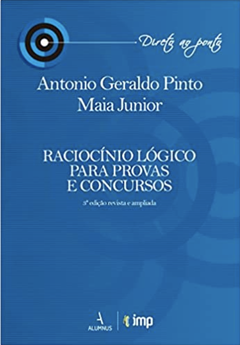 Capa do livro Raciocínio Lógico para Provas e Concursos, de Antonio Geraldo Pinto Maia Junior