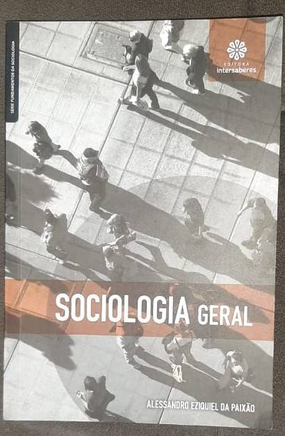 Capa do livro Sociologia Geral, de Alessandro Eziquiel da Paixão