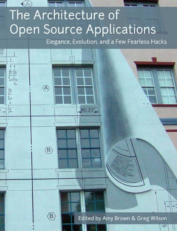 Capa do livro The Architecture Of Open Source Applications, de Amy Brown and Greg Wilson (eds.)