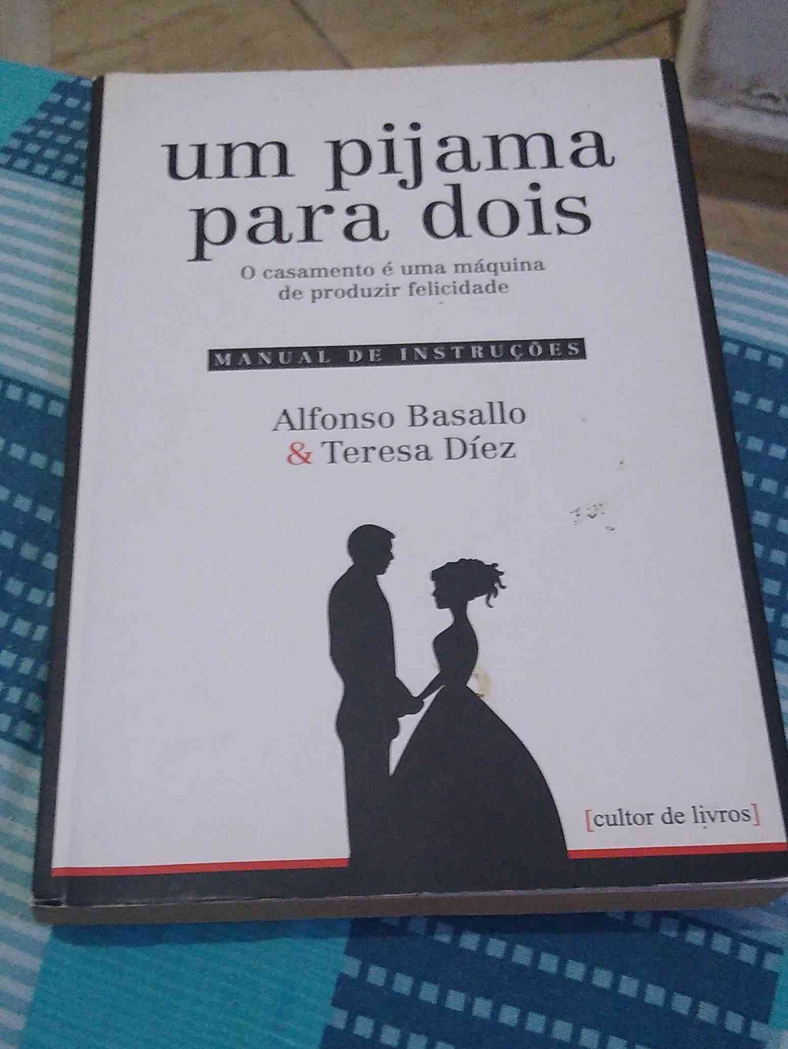 Capa do livro Um pijama para dois , de Alfonso basalho & teresa diez