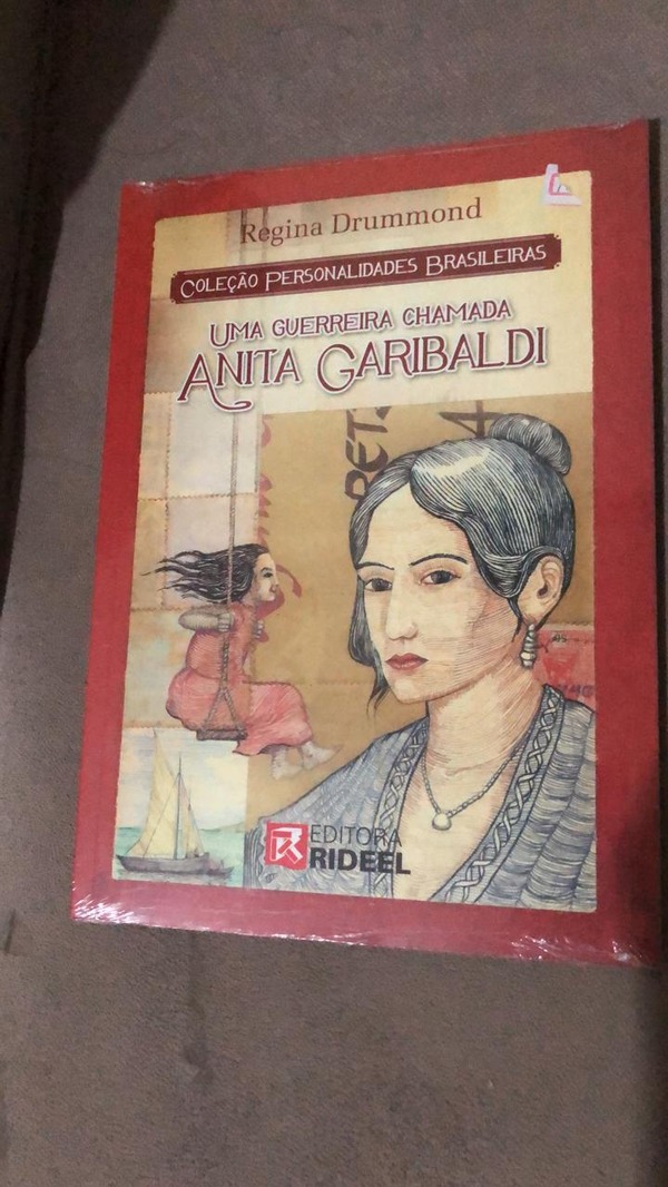Capa do livro Uma guerreira chamada Anita Garibaldi, de Regina Dummond