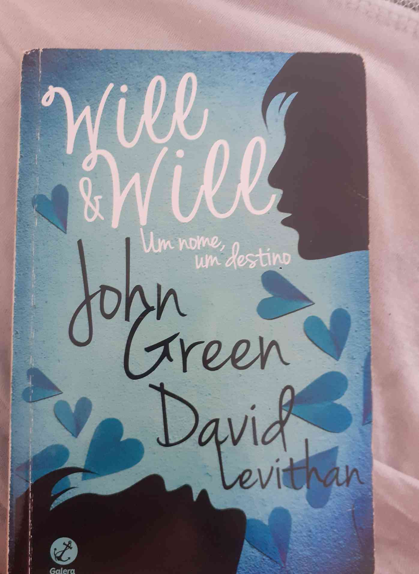 Capa do livro Will & Will, de John Green e David Levithan